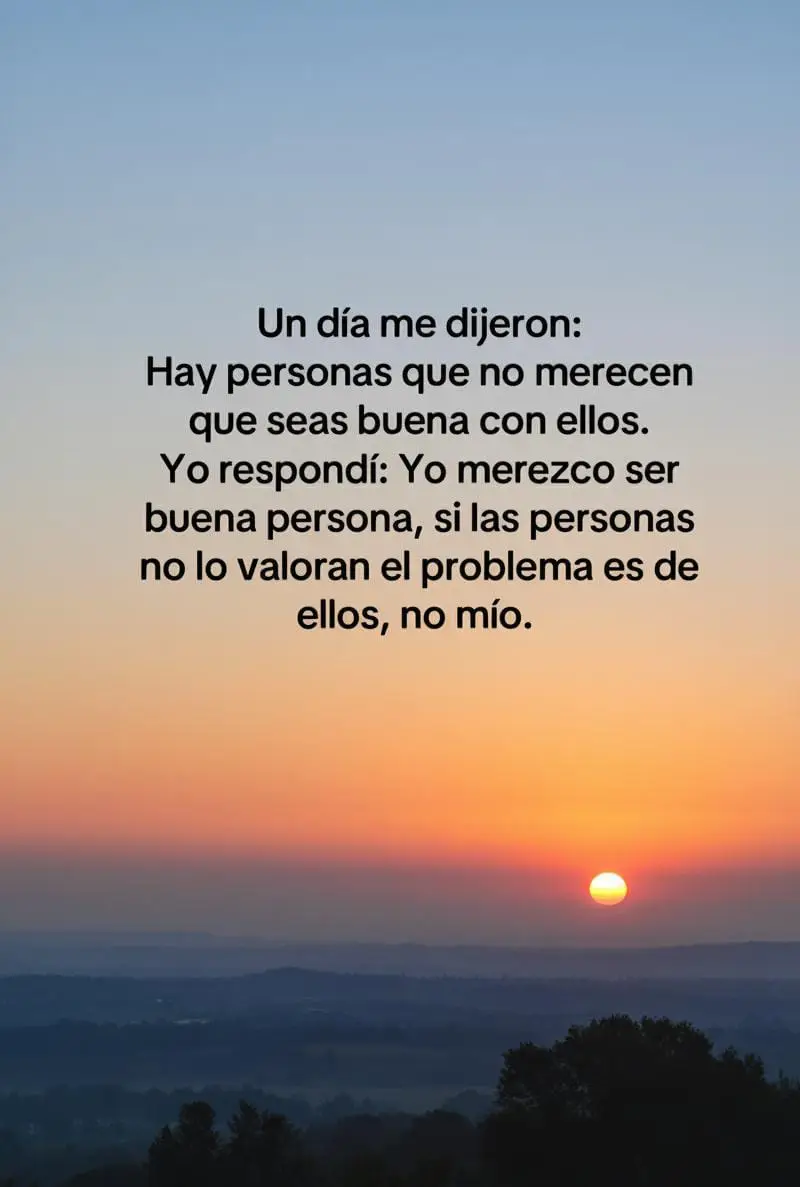 Si las personas no lo valoran es problema es de ellos, no mio...#paratiiiiiiiiiiiiiiiiiiiiiiiiiiiiiii 