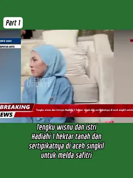 #tengkuwisnu #istri #meldasafitri #promomakangajian #fyp 