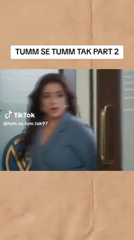 Tum say tum tak 26 part 02