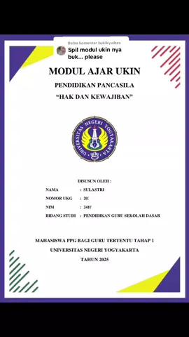 Membalas @bukikyvibes Karena banyak yang tanya, baik di kolom komentar maupun DM 📩, ini aku spill Modul Ajar Pendidikan Pancasila materi “Hak dan Kewajiban” untuk kelas 3 SD 📚 Semoga bermanfaat 🤍✨ #modulajarukin #modulajar #kelas3 #foryoupage #berandatiktok 