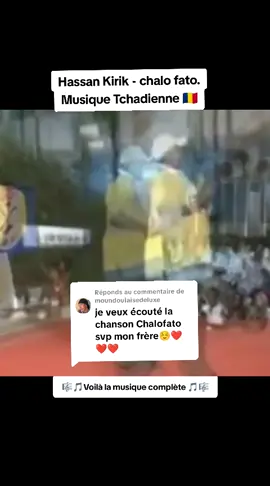 Réponse à @moundoulaisedeluxe #musiquetchadienne🇷🇴🇷🇴 #musiquetchadienne #tchadtiktok #tiktoktchad 