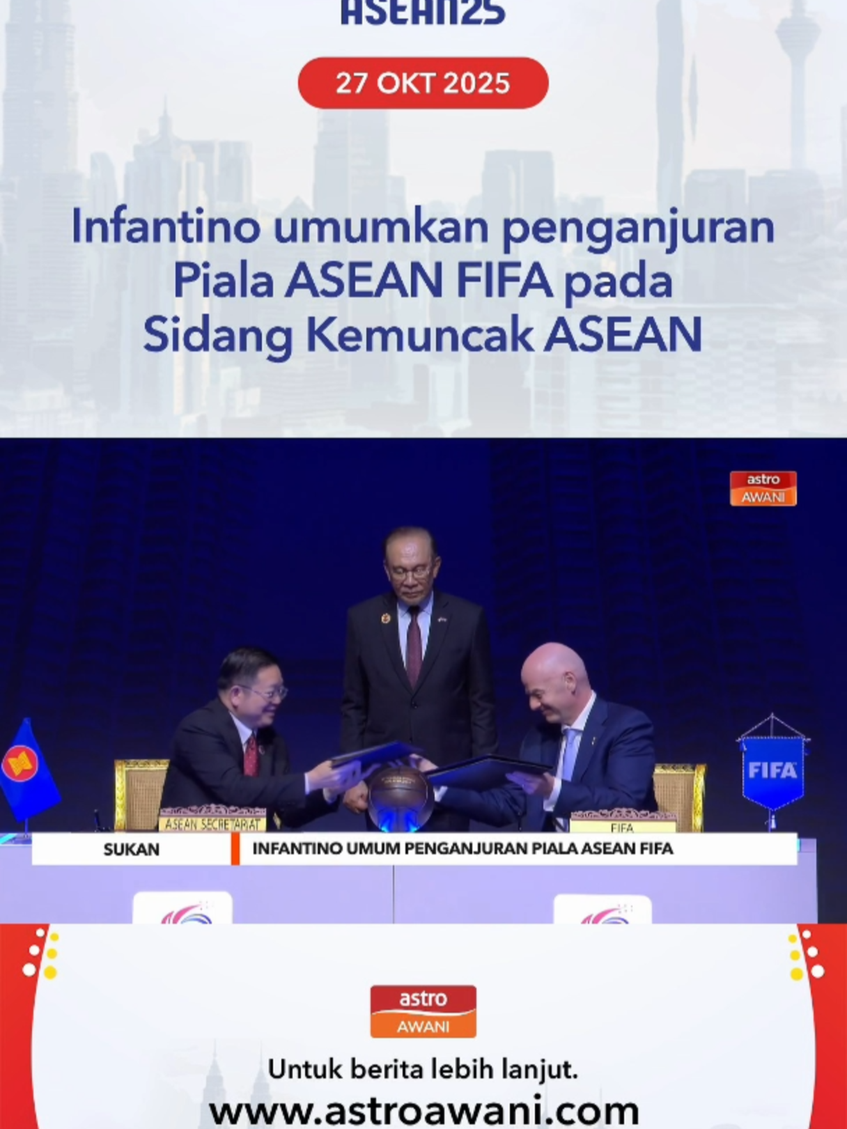 Presiden Persekutuan Bola Sepak Antarabangsa (FIFA) Gianni Infantino pada Ahad, mengumumkan penganjuran kejohanan bola sepak serantau baharu, Piala ASEAN FIFA, yang akan menghimpunkan 11 negara Asia Tenggara. #AWANInews