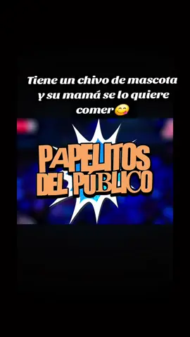 su mamá se lo quiere comer a su chivo🫢#viraltiktok #paratii #hablandohuevadas #jorgeluna 