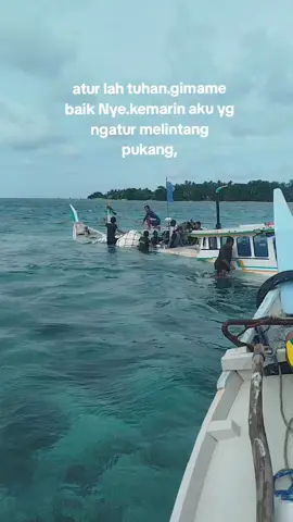 tenggelam nya perahu haji ode tengah 35okt🙂‍↕️##storypelaut⚓ #lewatberandafyp #nelayanindonesia🇮🇩 #pulaugersik #bangkabelitung 