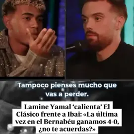 lamine no hables antes de perder. #foryou #voce #realmadridfc #fcbarcelona🔵🔴 