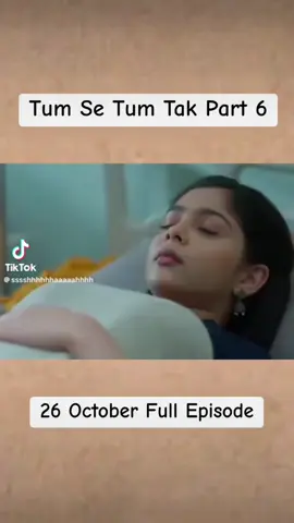 Tum se tum tak 26 October 2025 part 6