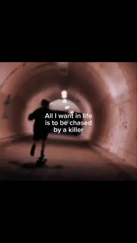 All I want in life is to be chased by a killer… #killer#chase#run#fy#fyp
