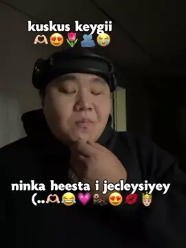 ma kuka oo kale 💗💋#ovvvvvvv😭💕💕💕🤭 #viewsproblem😭 #jacayl🔐♥ #fvvvvvvvvvvvvvvvvvvvvvvvvvvvvv #videofunyy😂😂 