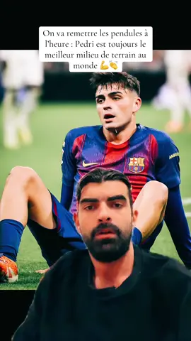 On va remettre les pendules à l’heure : Pedri est toujours le meilleur milieu de terrain au monde 💪👏 #pedri #football #barca #fcbarcelona #fcb 