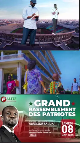 #presidentousmanesonko #pasteflespatriotes #stadeleopoldsedarsenghor @Bambaniasstv @gaal__pro @Baye Assane Messere officiell @fatima🇸🇳 @EXCELLENCE ✊🏾⚖️🇸🇳 