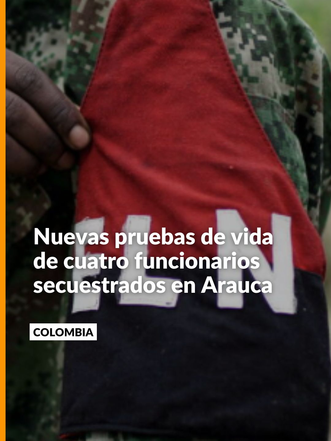 En un nuevo comunicado, el ELN presentó pruebas de vida de los cuatro funcionarios del CTI y la Sijín retenidos en Arauca desde hace más de cuatro meses. Los organismos de seguridad siguen adelantando gestiones para su liberación. Más información en noticiascaracol.com