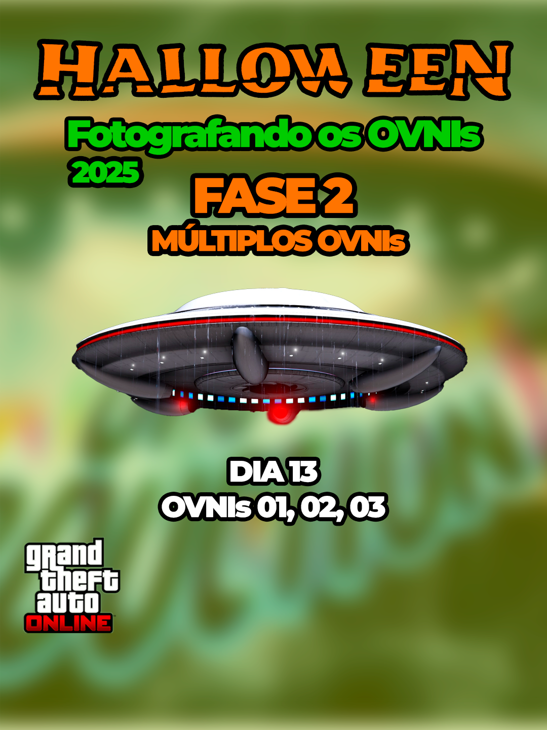 GTA Online - OVNI Alienígena #13 26/10/2025 #gtavonline #halloween #rockstargames