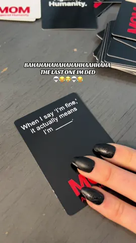Bahahaha to the mom in charge of making this game: I love you 😂😂😂 #momagainsthumanity #cardsagainsthumanity #MomsofTikTok #groupgame #partygame 