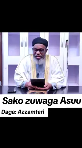 #shiekhazzamfaritv #arewa #arewa__tiktok #viraltiktok #fyp @sauturijalussunnah @ALBANIY TV ZARIA 