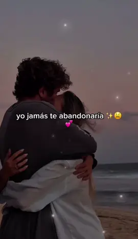 Te amo mi amor ✨🥹💕 #teamo #miamor #amor 