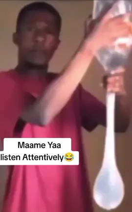 Maame Yaa    Listen Attentively😂