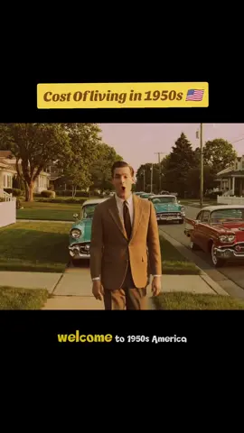 Cost of living in 1950s 🇺🇲 #50s #nostalgia #nostalgic #throwback 