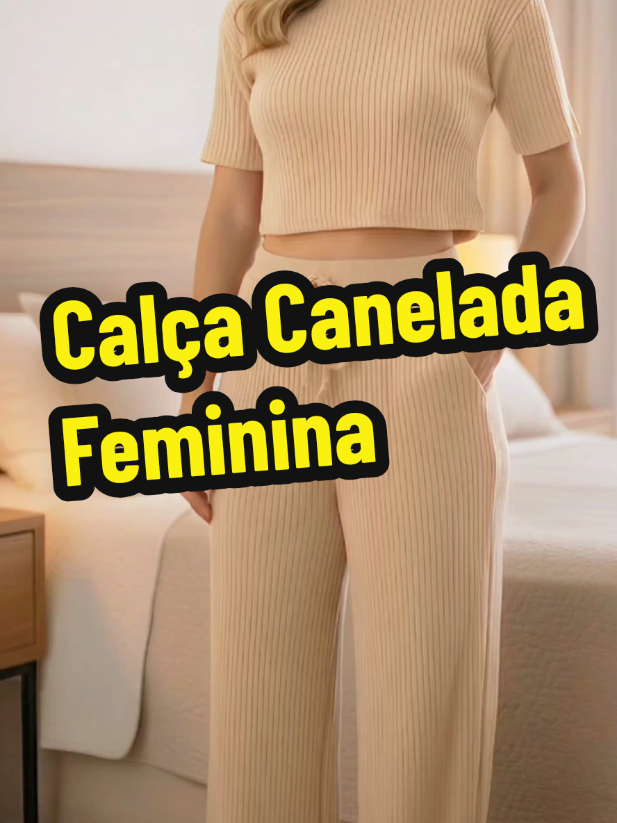 Calça Canelada Feminina comfy por menos de R$50 no TikTok Shop. Cintura alta, zero transparência e caimento leve que valoriza qualquer corpo. Um achado que une conforto e estilo! #CalçaCaneladaComfy #lookconfortável #moda #modafeminina #tiktokshop 