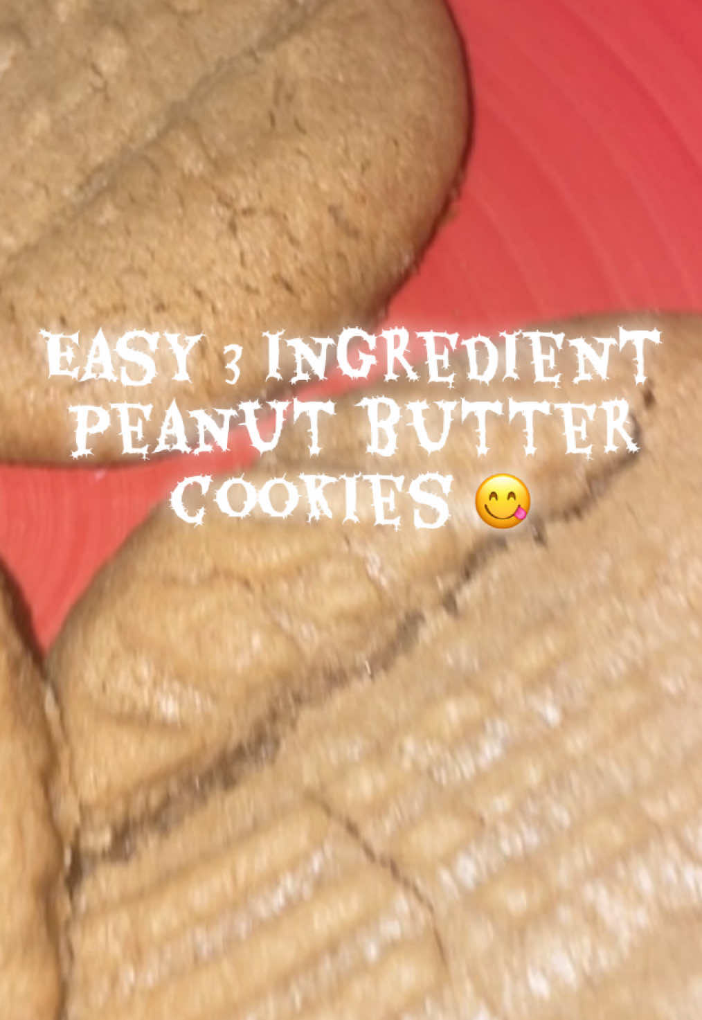 😋😋😋 “ EASY 3 INGREDIENT PEANUT BUTTER COOKIES!” #creatorsearchinsight #peanutbuttercookies #peanutbuttercookiesrecipe #cookietiktok #easyrecipesathome 