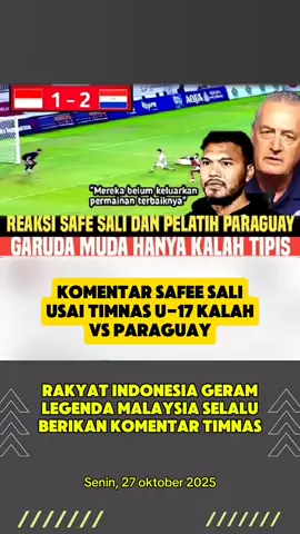 komentar Safee sali usai timnas U-17 kalah vs Paraguay #sepak #bola🇮🇩 #fypシ 