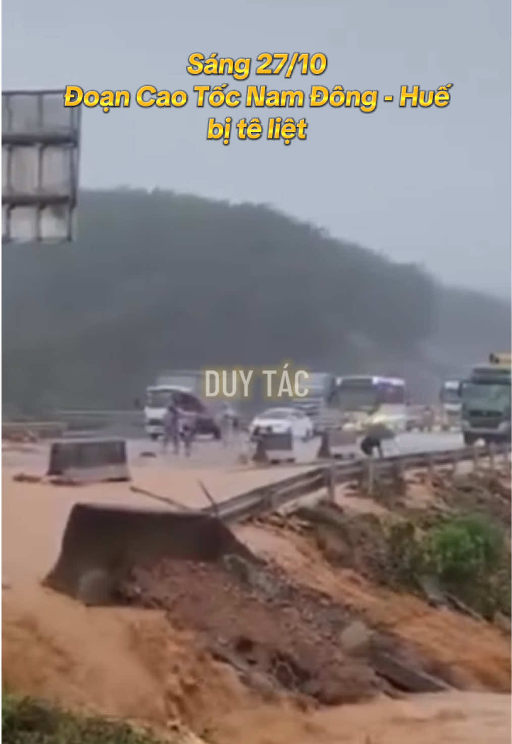 Sáng 27/10. Đoạn cao tốc Nam Đông - Huế bị ngập làm tê liệt…! #ngaplut #hue  #duytac #xuhuong 