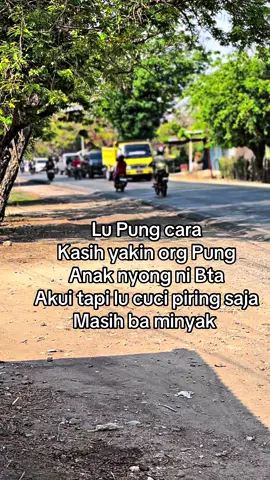 #fyppppppppppppppppppppppp#lewatberandafyp #masukberandafyp #nttpride🏝🔥fypシviral #apreta 😆