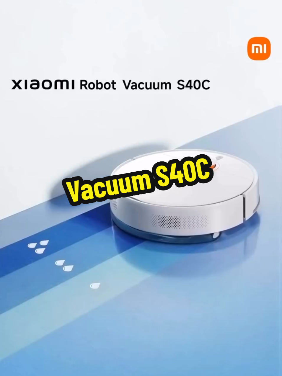 🤖✨ ¡La limpieza del futuro llegó a tu hogar! ✨🤖 El Xiaomi Vacuum S40C aspira, barre y trapea con potencia inteligente 💨🧹. Navegación precisa, control desde tu celular 📱 y batería de larga duración 🔋. 👉 ¡Conseguí el tuyo HOY en CDE al mejor precio, para mayorista y minorista! 💯 #XiaomiVacuumS40C #SmartHome #Tecnología #TopVentas #OfertasCDE    🚀