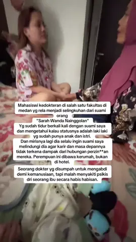 Seorang istri sah di Medan melabrak selingkuhan suaminya yang bernama Sarah Wanda nainggolan, seorang mahasiswi kedokteran. Dalam momen panas tersebut, Sarah Wanda  'mengaku cuma sekali berhubungan badan dengan suami si istri sah #sarahwandanainggolan #sucifeblikasilaban #medan #selingkuh #dvalb3 