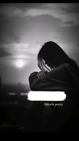 #بلوچ_سنگت_سپورٹ_کھنے  #بلوچی_شاعری  #tiktokvideoviralkhan  #foryoupage  #everyone 