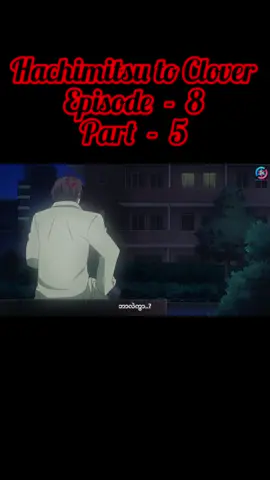 #HachimitsuToClover #HoneyAndClover #crd #animemmsub #jansml0014 