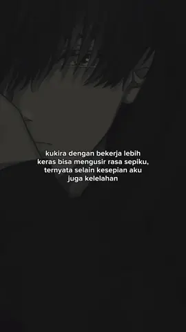 Sangat lelah😕😩 #bahanswmu #foryoupage #storytime #qoutes #fy 