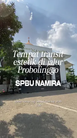 Berhenti sebentar di SPBU paling nyaman sepanjang jalan ke Bali 🚗✨ Ada tempat istirahat, masjid megah, kopi, sampai air mineral dingin gratis! Bukan cuma isi bensin, tapi isi tenaga juga 😌☕️ #arahsantai #spbunamira #probolinggo #tempatistirahat #transitnyaman
