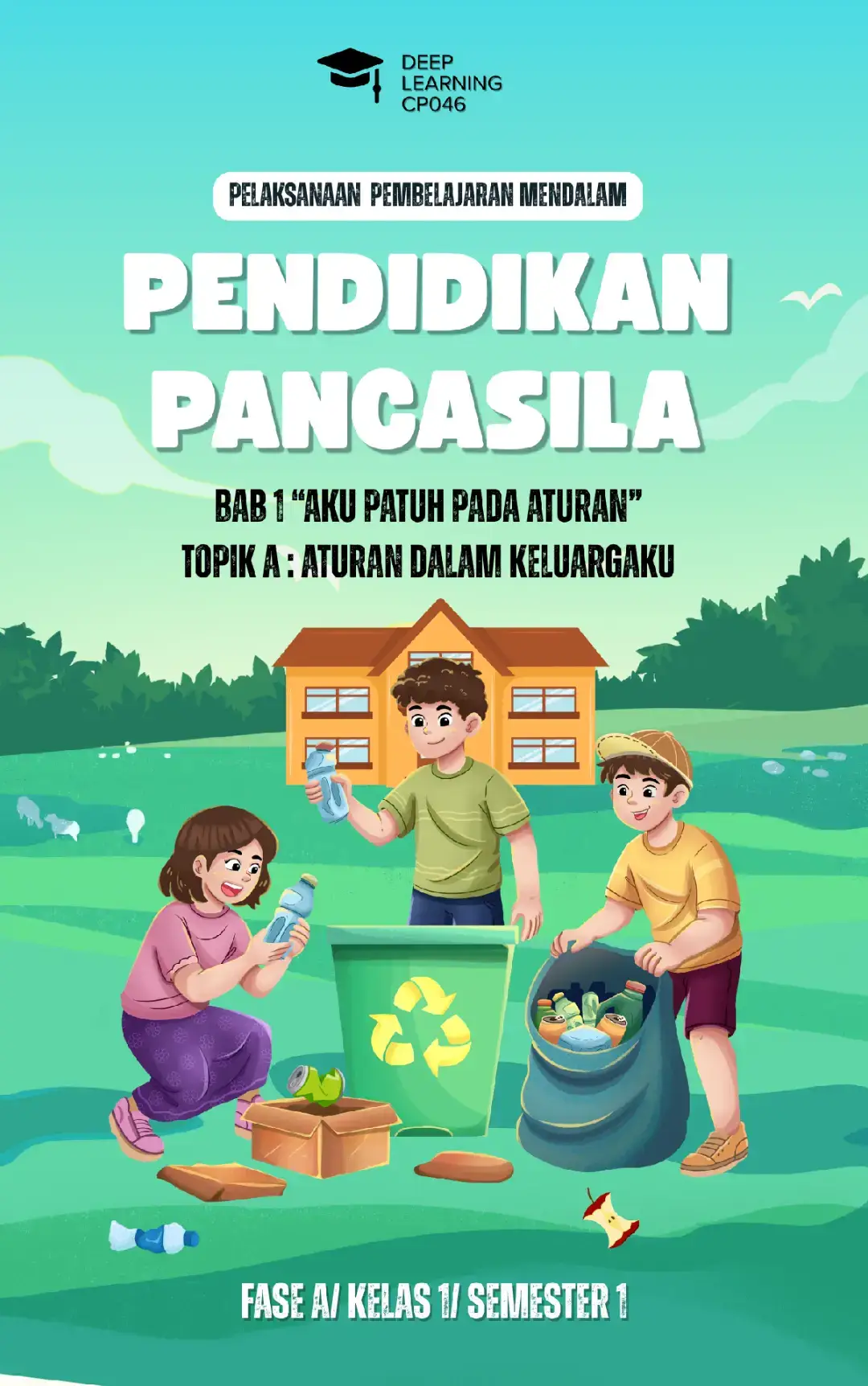 Pelaksanaan Pembelajaran mendalam || IPAS || DEEP LEARNING || Kelas 1 || Bab 1 : Aturan salam keluargaku) Kelengkapan : 1.CP TERBARU 046/H/KR/2025 Bahan Ajar 2.Media (Konkrit+PPT+Video+Wordwall) 3.LKPD 4.Rubrik dan Instrumen Penilaian 5.Soal evaluasi+Kunci Jawaban File word Canva, bisa diedit nama, berwarna interaktif #modulajar #modulajardeeplearning2025 #modulajarkelas1 #modulajarpendidikanpancasila  #fyppppppppppppppppppppppp 