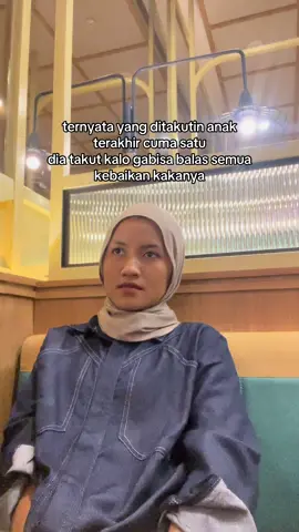 semoga allah selalu permudah jalan anak terakhir ini supaya bisa balas kebaikan kakanya🥹💗#anakterakhir 