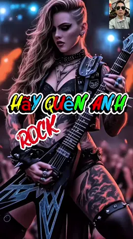 Hãy quên anh Rock 