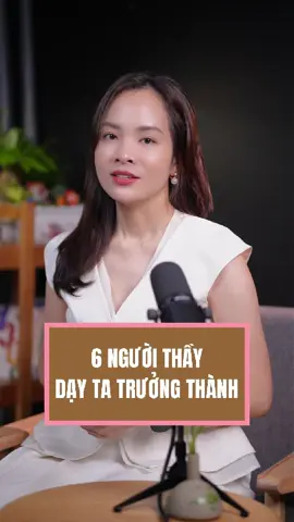 6 Người thầy dạy ta trưởng thành  #huyenvn #Phattrienkinhdoanh #tranthuhuyen