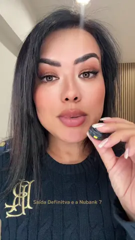 Nubank? Saída Definitiva do Brasil’