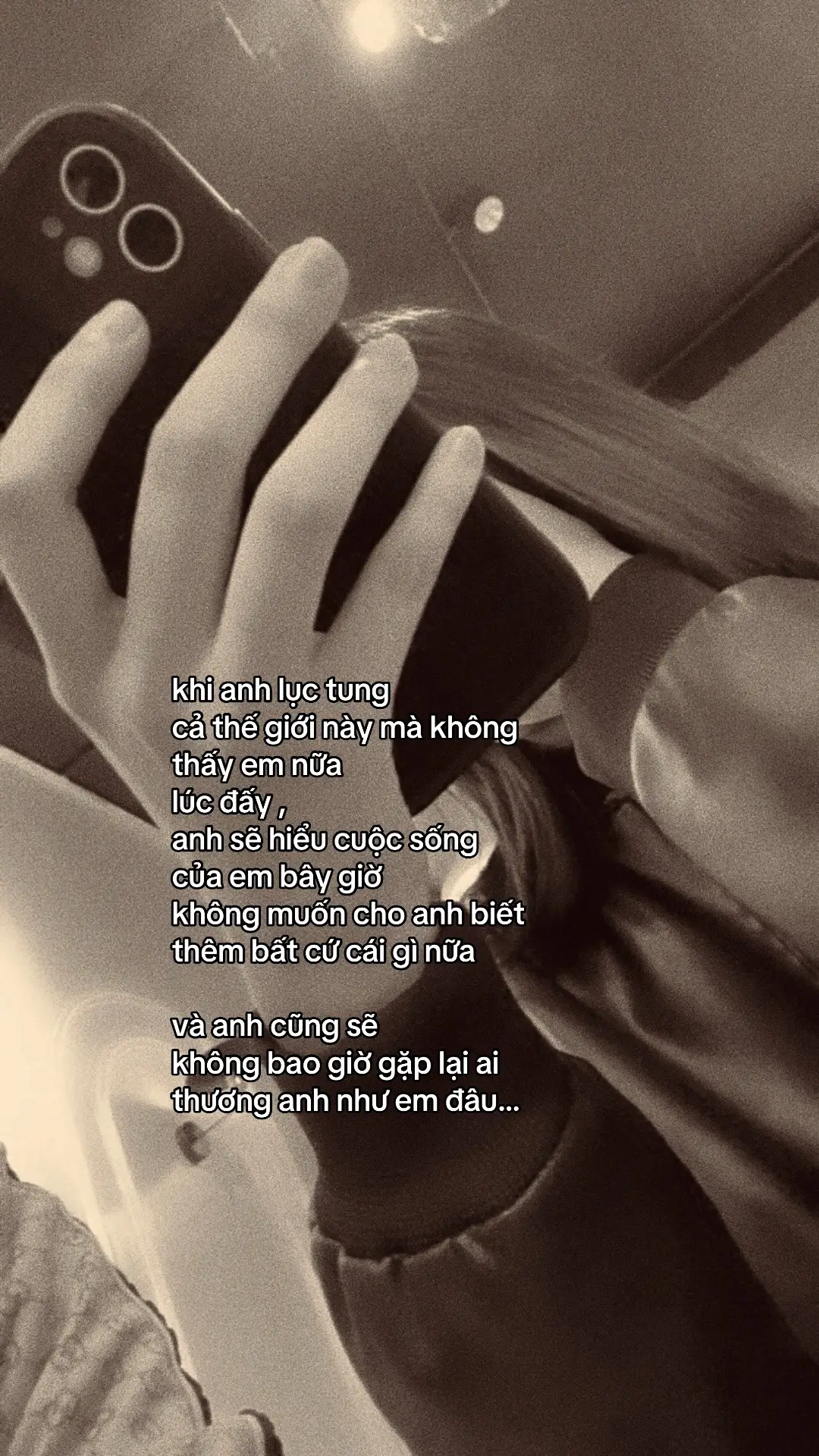 những năm tháng qua , em sống đủ khổ rồi.