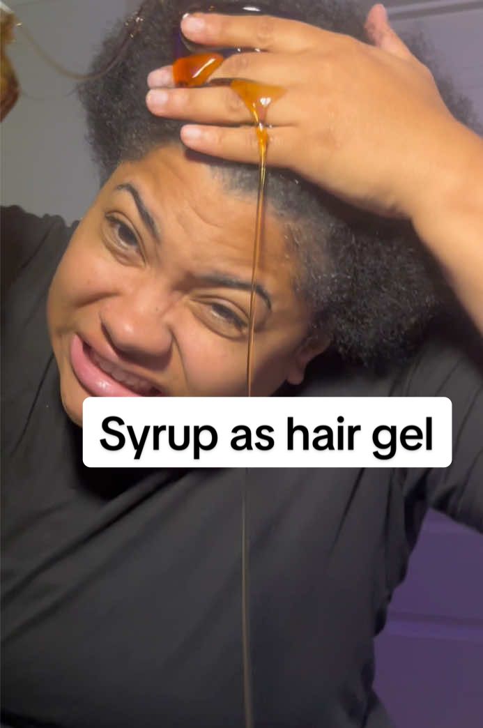Yes I ran outta gel, I used syrup … would u ? 😅 #hairstyle #syrupturnup #hairfail #hair #viral 