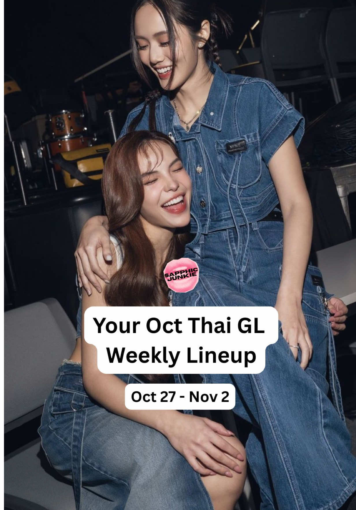 💕 Weekly Thai GL Lineup | Oct 27–Nov 2 The Thai GL lineup is stacked again! 🌈 ClaireBell finally premieres (!!) and Mission: Love or Lies also drops this week 🔥 too!  📺 Save this so you don’t miss any Thai Girl Love episodes this week. 💭 Which premiere are you most excited for? 👉 Follow @SapphicJunkie for weekly Thai GL lineups, updates + recs 💫