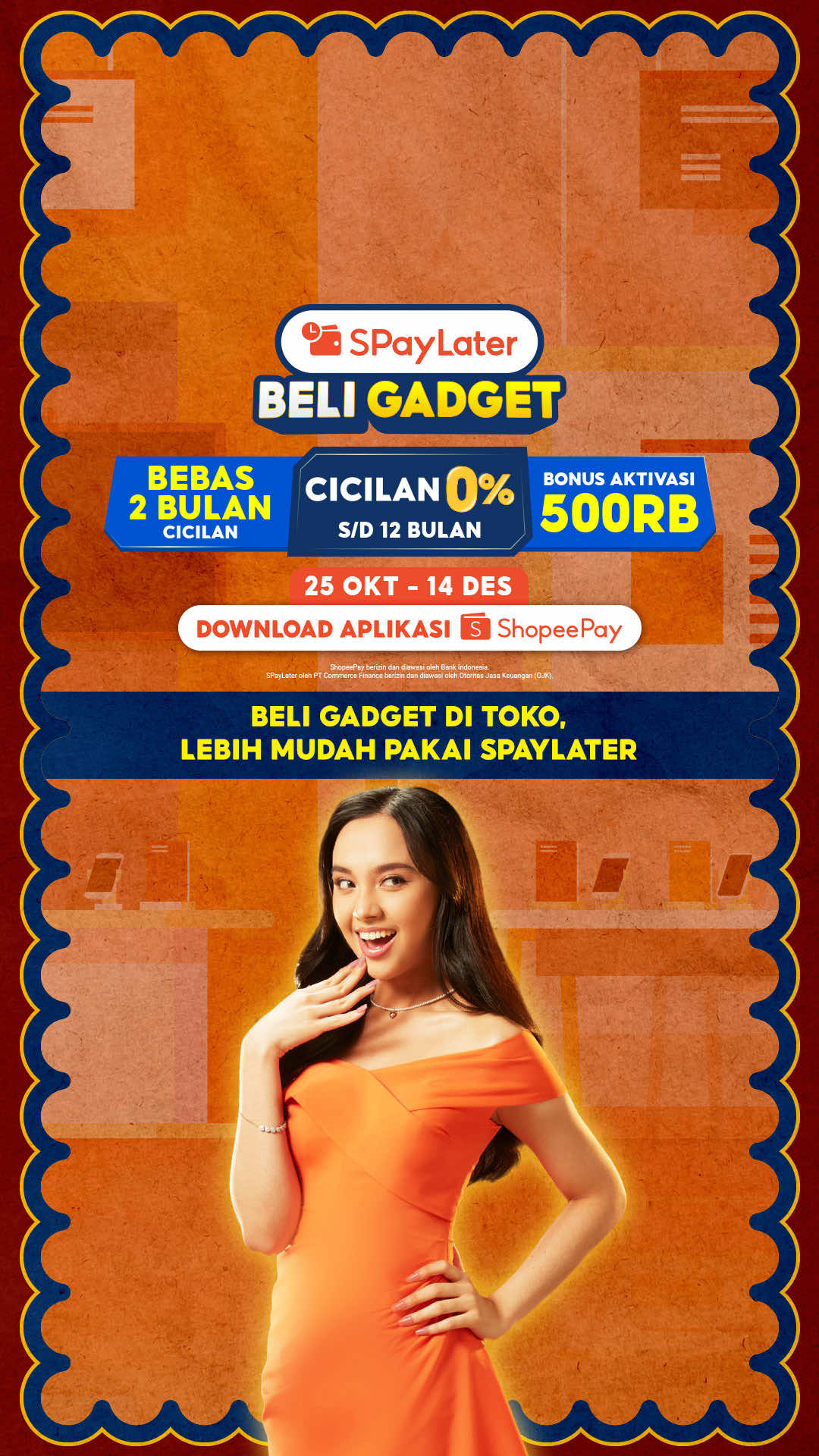 Butuh GADGET BARU tapi dompet bilang TUNGGU DULU? Tenang aja, kan ada Promo SPayLater Beli Gadget~ 🤩✨ Spesial di 25 OKT - 14 DES, kamu bisa beli gadget baru dengan Bebas 2 Bulan Cicilan, Cicilan 0% s/d 12 Bulan Tanpa Biaya Tersembunyi, dan Bonus Aktivasi 500RB! 🧡 Yuk, Aktivasi SPayLater kamu sekarang! #SPayLater #PromoSPayLater #LebihHematLebihCepatDiShopee