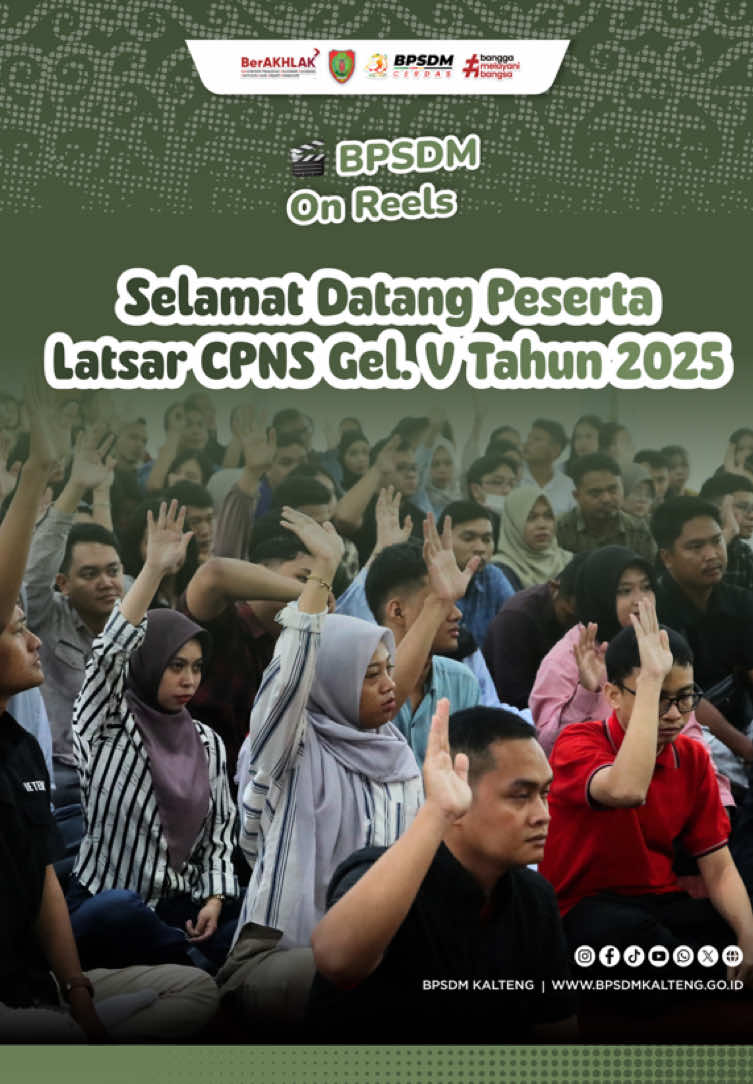 🎬 BPSDM on Reels Selamat datang para peserta #LatsarCPNS Gelombang V Tahun 2025! 🌟 Sebanyak 280 ASN muda dari Kabupaten Gunung Mas dan Kapuas resmi memulai perjalanan pembentukan karakter di Aula Sei Kapuas BPSDM Provinsi Kalimantan Tengah. Melalui pengarahan klasikal hari ini, para peserta dibekali semangat disiplin, tanggung jawab, serta nilai dasar ASN #BerAKHLAK sebagai pondasi awal pengabdian kepada bangsa dan masyarakat. 💪 Selengkapnya di : https://bpsdm.kalteng.go.id/ #BPSDMKalteng #BPSDMCerdas #kaltengsemakinberkah    