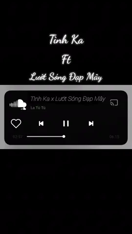 #luotsongdapmay #tinhka 