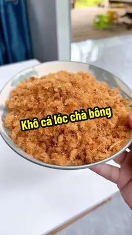 Khô cá lóc chà bông #chabongcaloc #khochabongcalocdiut #chabong #ancungtiktok #foodtiktok  @MÓN NGON NHÀ MAI  @MÓN NGON NHÀ MAI  @MÓN NGON NHÀ MAI 
