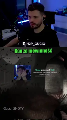 Ban za niewinność | MISERY #h2p_gucio #guccishoty #guciotwitch #h2pgucio #gucioshoty