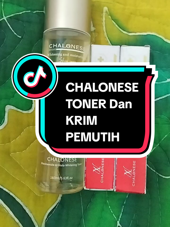 CHALONESE TONER WHITENING DAN CHALONESE KRIM PEMUTIH WAJAH #toner #krimpemutih #chalonesebrigteningcream #chalonesetoner #wibgajian 