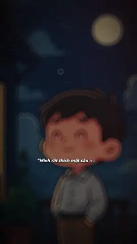 Mình rất thích một câu nói..#motchutthugian #xuhuongtiktok #tinhyeu #tamtrang 