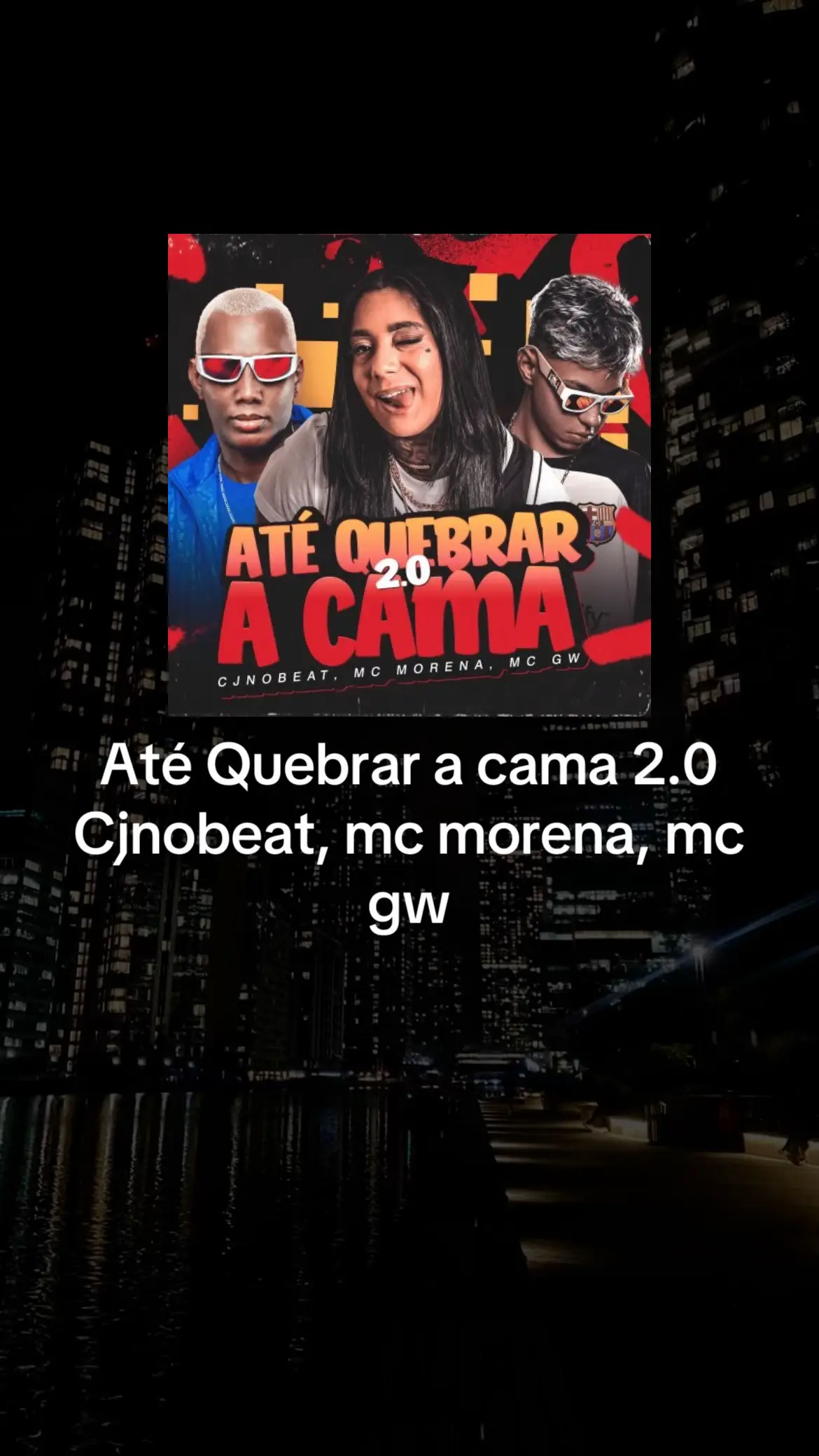 Até quebrar a cama 2.0  #music #musik #fyp #fypppppppppppppppppppppp #foru #for #popular #brazil🇧🇷 #brazilian #funk 
