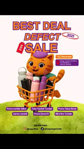 SAVE THE DATE!!! 1-2 November 2025, Bazar Defect Sale di Snapy Jumbo Gandaria akan dibukaaa~ ada banyak promo, games dan hadiah menarik untuk kamu semua. Untuk info lebih lanjut, pantau terus akun kami~ #tumbler #sale #promo #diskon 