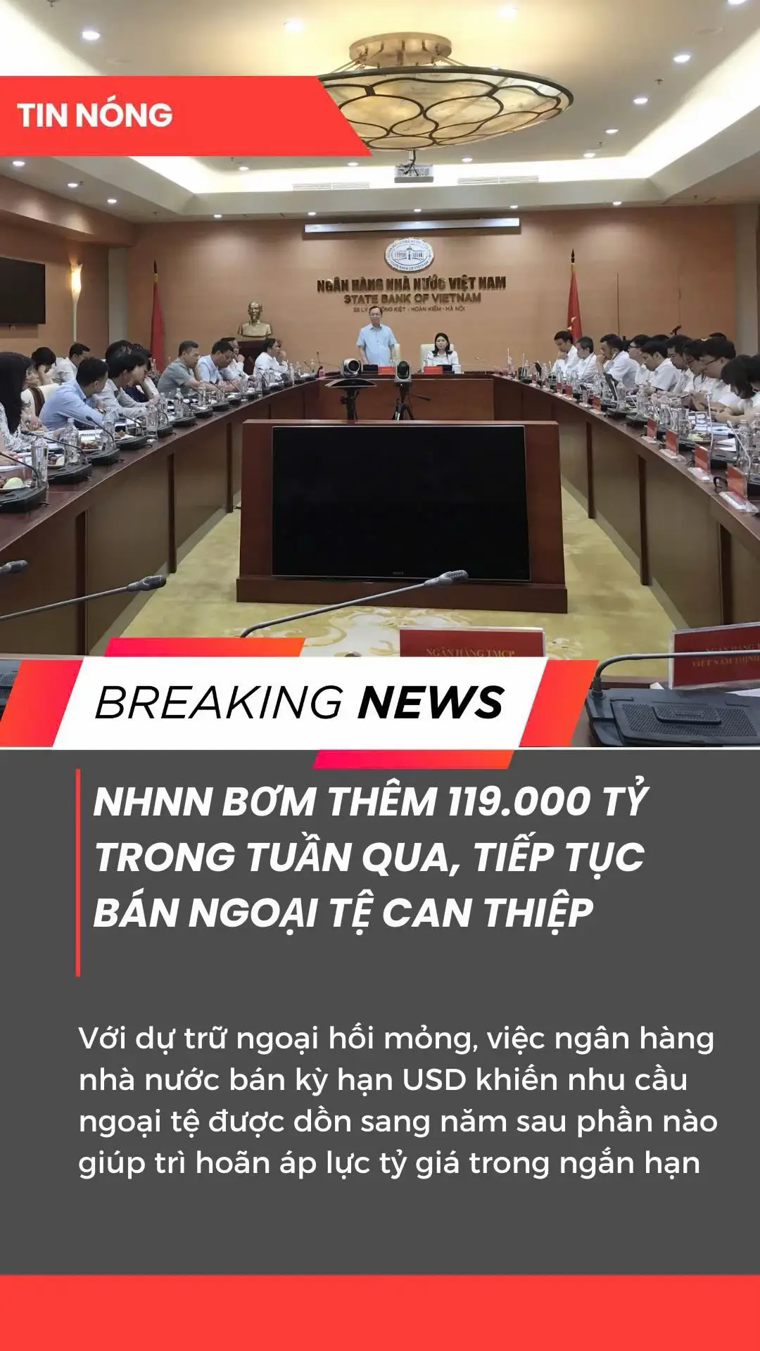 NHNN bơm thêm 119.000 tỷ trong tuần qua, tiếp tục bán ngoại tệ can thiệp #nganhang #chinhphu #fyp 